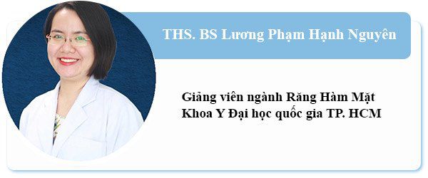 THS.BS Lương Phạm Hạnh Nguyên - Giảng viên ngành Răng Hàm Mặt - Khoa Y Đại học quṓc gia TPHCM.